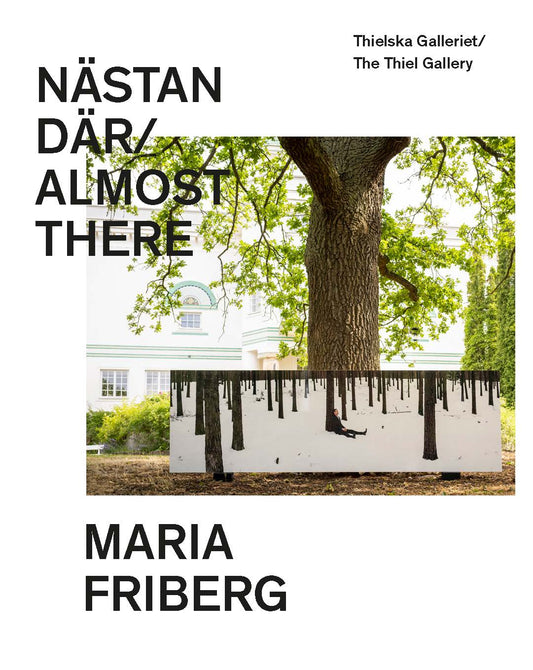Katalog Nästan där. Maria Friberg