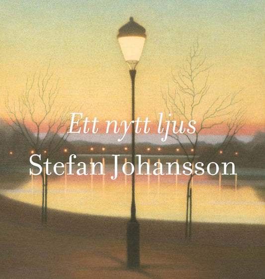 Katalog Ett nytt ljus. Stefan Johansson